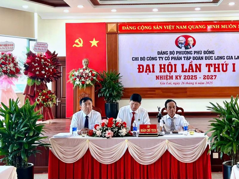 ĐẠI HỘI CHI BỘ CÔNG TY CỔ PHẦN TẬP ĐOÀN ĐỨC LONG GIA LAI LẦN THỨ I, NHIỆM KỲ 2025-2027